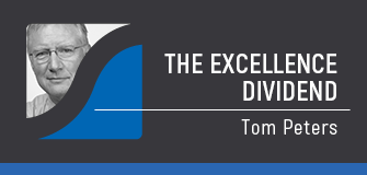 Tom Peters - The Excellence Dividend